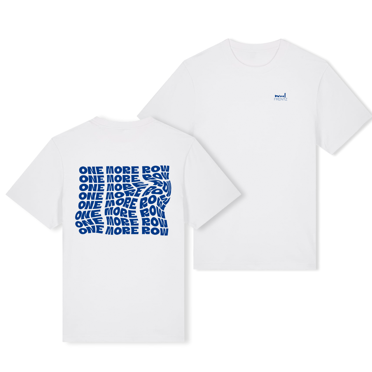 T-Shirt | one more row